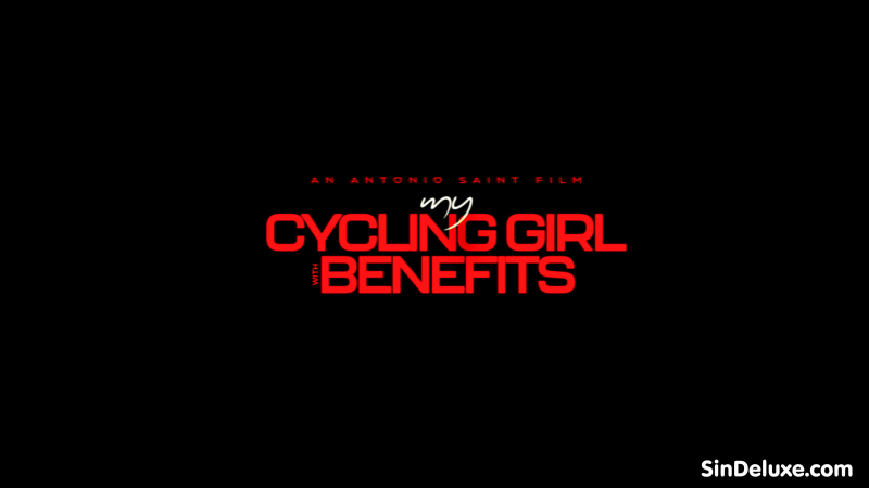 My cycling girl with benefits  Chapter 1